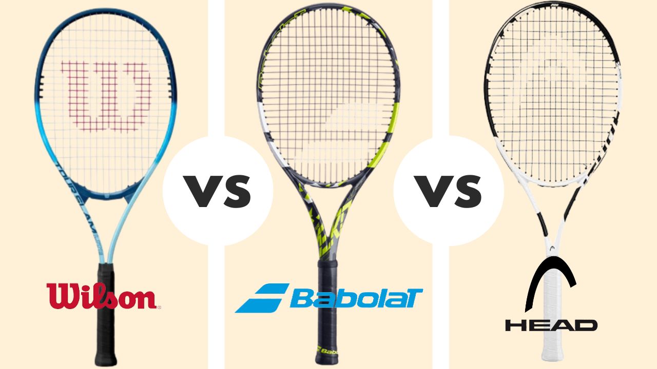 wilson vs babolat vs head